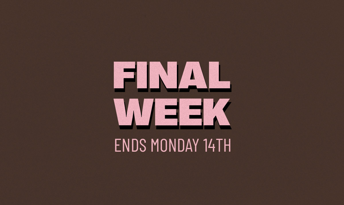 FINAL DAYS: Up to 40% Off* Selected Styles
