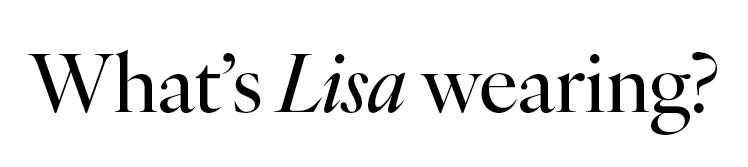 What's Lisa wearing?