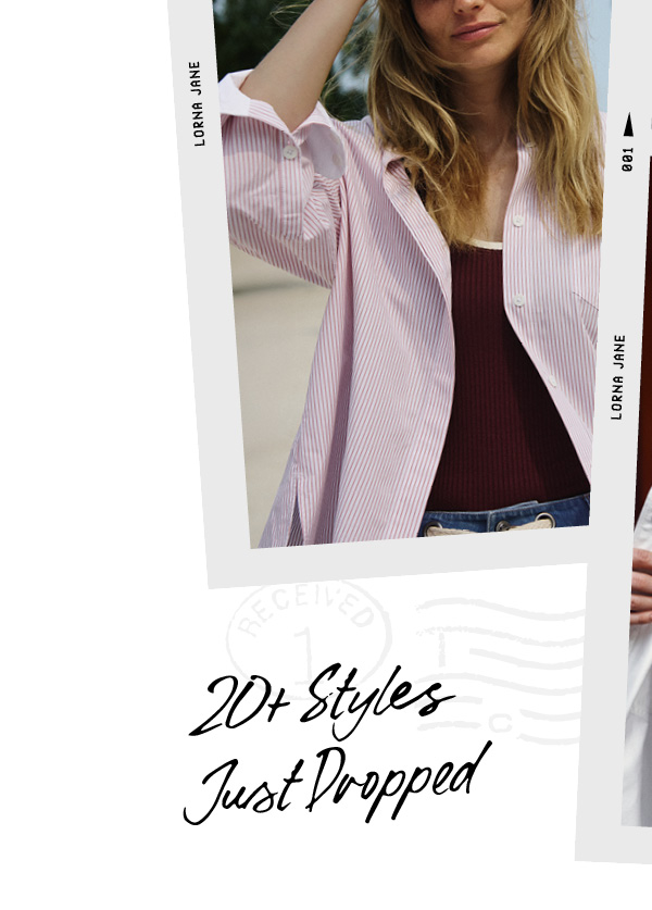 20+ Styles Just Dropped