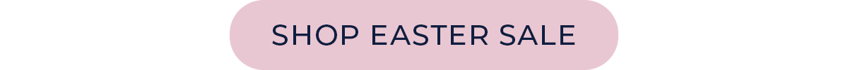 [Shop Easter Sale]