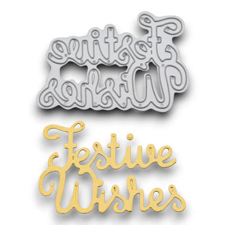 Festive Wishes - Steel Cutting Die