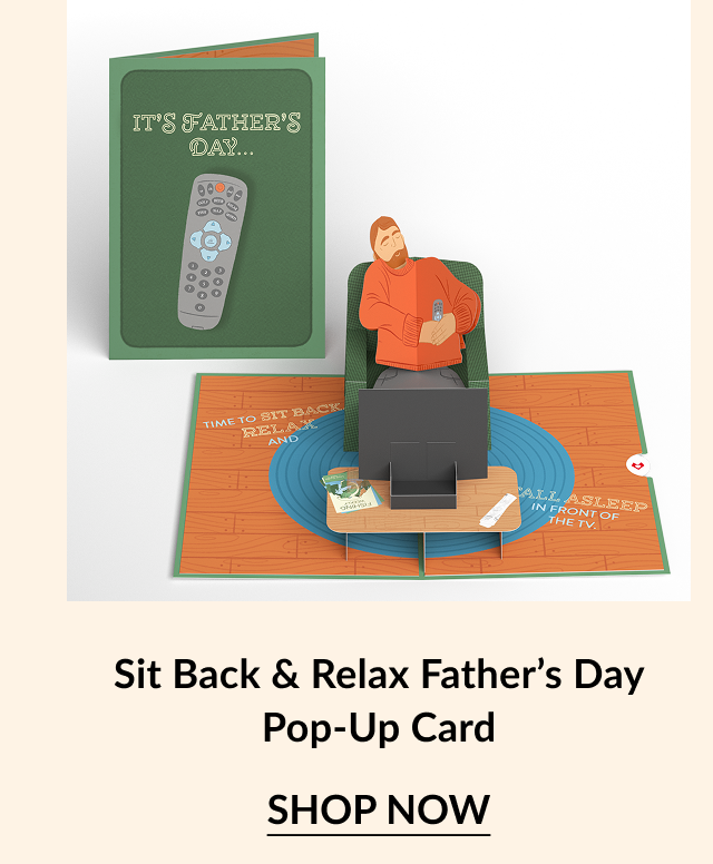 A father's day pop-up card featuring a dad in a recliner with the tv remote. 