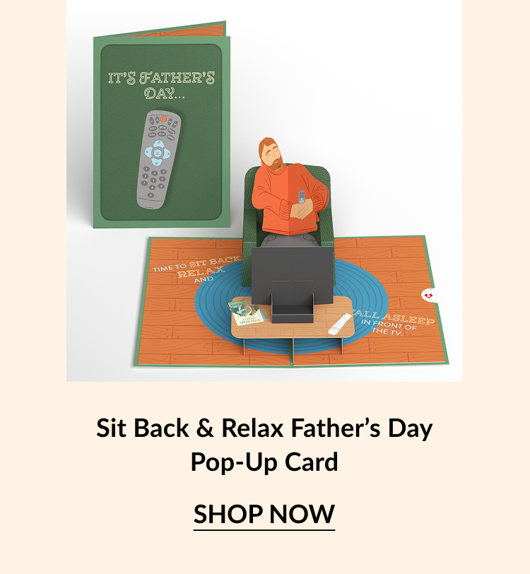 A father's day pop-up card featuring a dad in a recliner with the tv remote. 