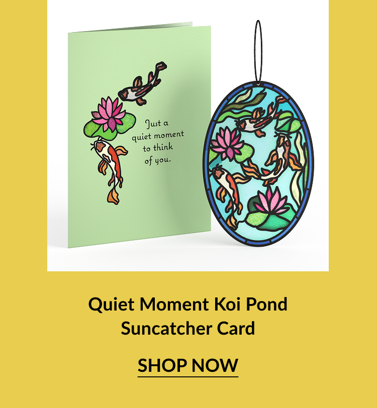 A suncatcher card featuring a koi pond suncatcher.