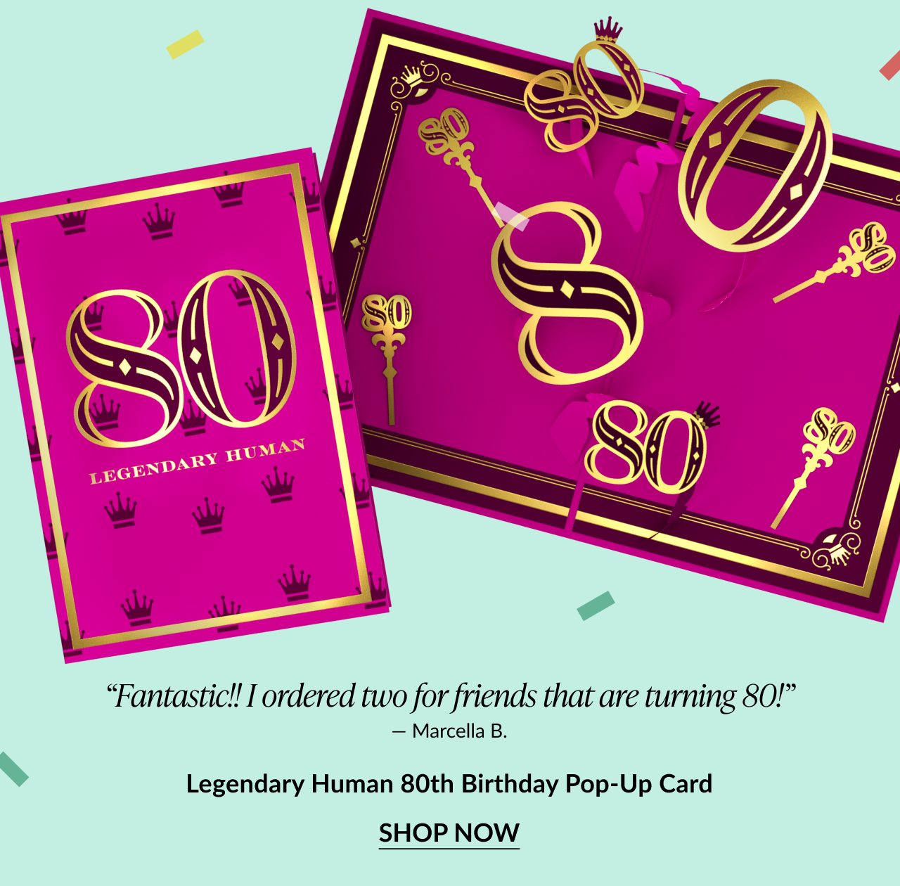 Birthday milestone pop-up cards. 