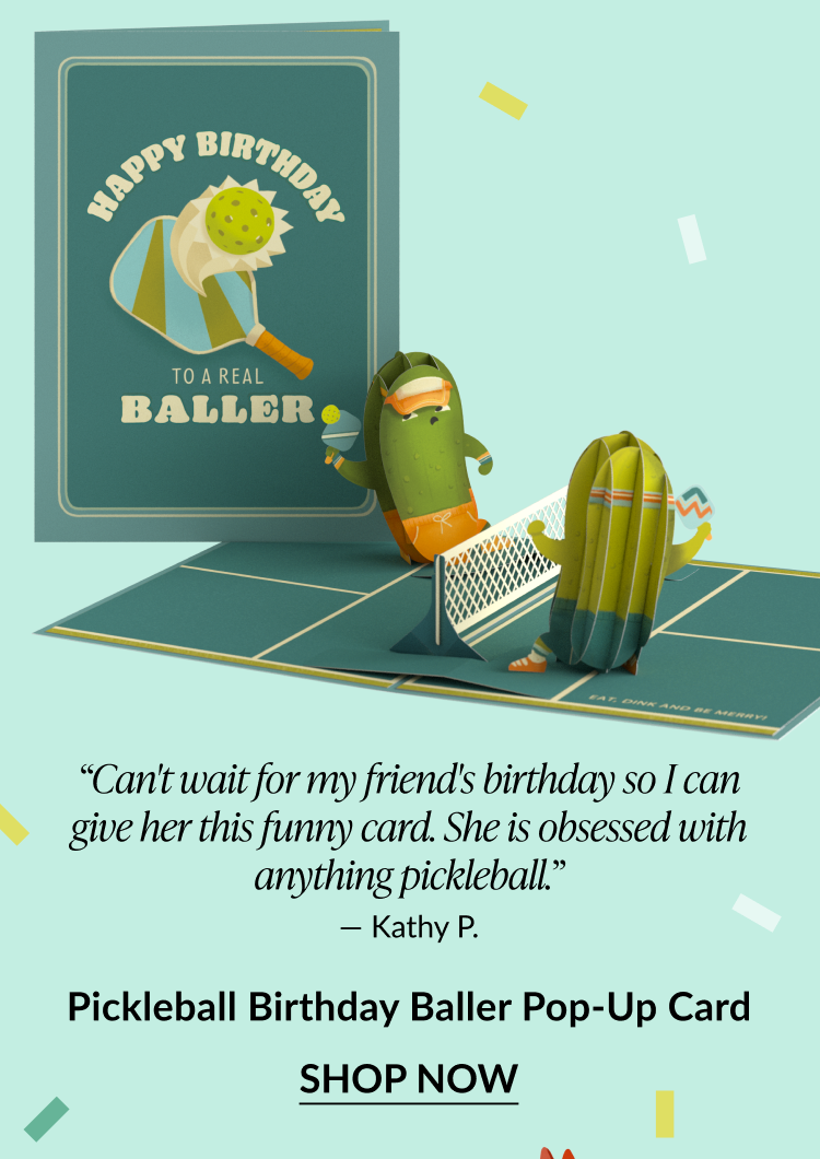  A birthday pop-up card for the pickleball lover.