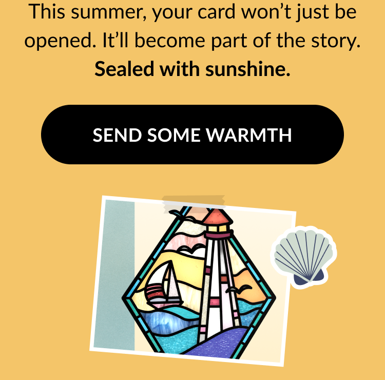 Close-up of stained glass-style lighthouse ornament featuring a sailboat, sun, and waves. Text above reads Sealed with sunshine. Black call-to-action button says Send Some Warmth with a small seashell graphic nearby.