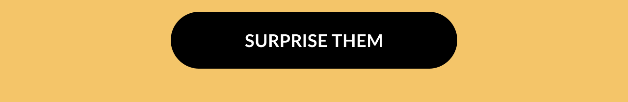Black button with white text that says Surprise Them next to a red and white beach ball icon on a golden background.