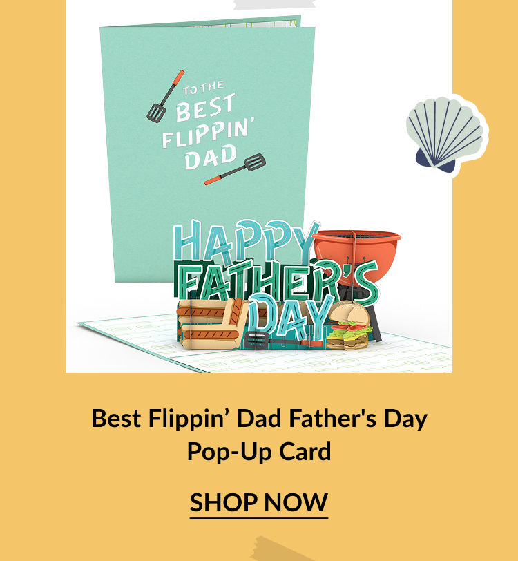 Light teal pop-up card with grilling tools and the phrase To the Best Flippin’ Dad on the front. Inside, a 3D barbecue scene with burgers, a grill, and Happy Father’s Day lettering. Call-to-action below reads Best Flippin’ Dad Father's Day Pop-Up Card – Shop Now.