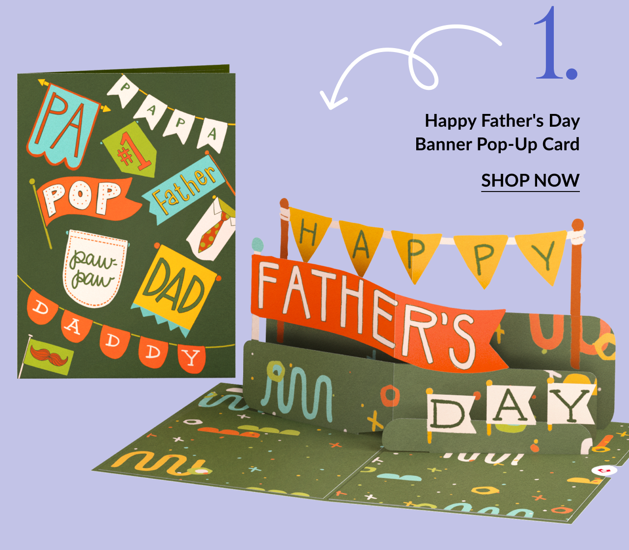 Image of the Happy Father's Day Banner Pop-Up Card. The card front features colorful banners with words like ''Papa,'' ''Dad,'' and ''Father.'' The open card displays a 3D pop-up with orange and yellow banners spelling out ''Happy Father’s Day.''
