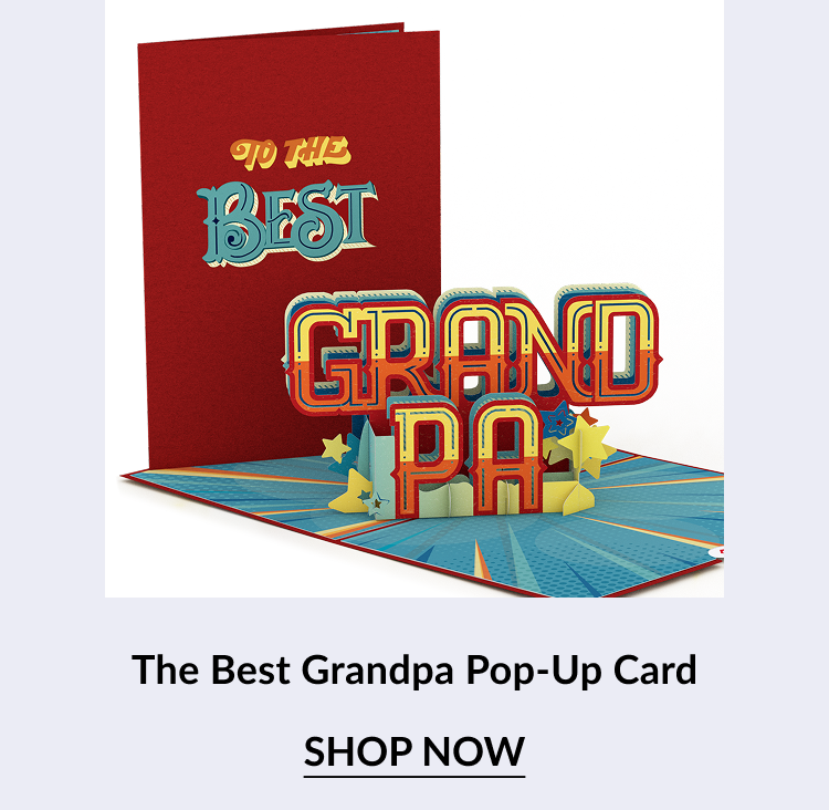 Product image of ''The Best Grandpa Pop-Up Card.'' The cover is red with gold and teal text reading ''TO THE BEST.'' Inside, large colorful letters pop up spelling ''GRANDPA'' surrounded by stars. Below is a ''SHOP NOW'' button.