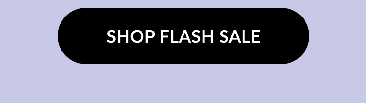 Black button with white text that reads ''SHOP FLASH SALE.''