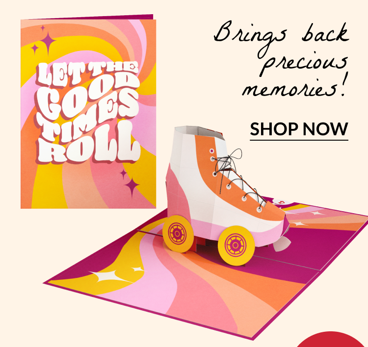 Pop-up roller skate card with “Let the Good Times Roll” text