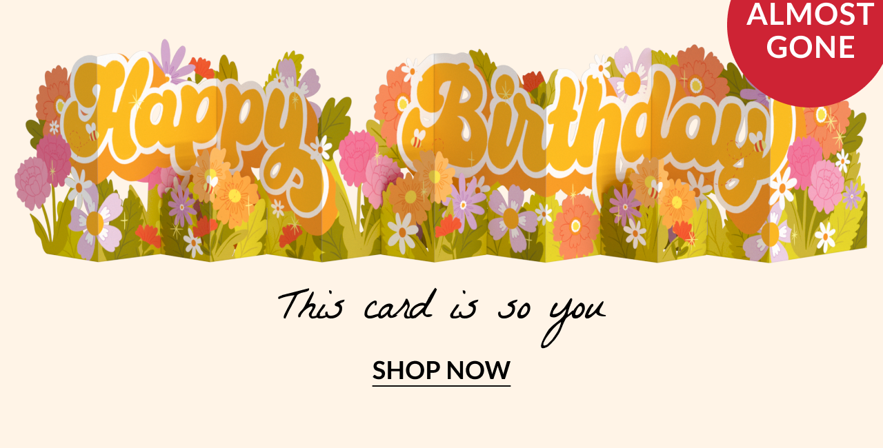 Pop-up wildflower card spelling “Happy Birthday” – marked Almost Gone