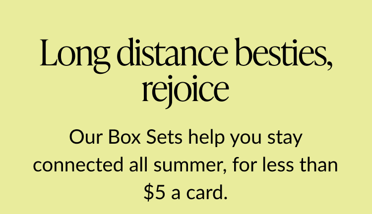 Pale yellow banner with text promoting Box Sets that help people stay connected for under $5 a card. No images of cards present in this frame.
