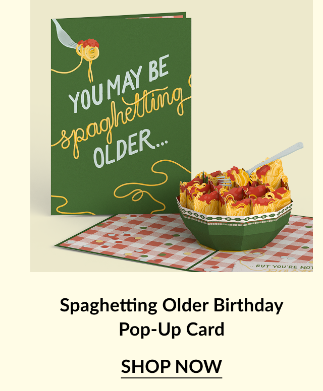Spaghetting Older Birthday pop-up card with a bowl of spaghetti.