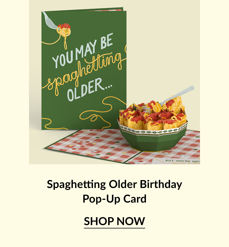 Spaghetting Older Birthday pop-up card with a bowl of spaghetti.