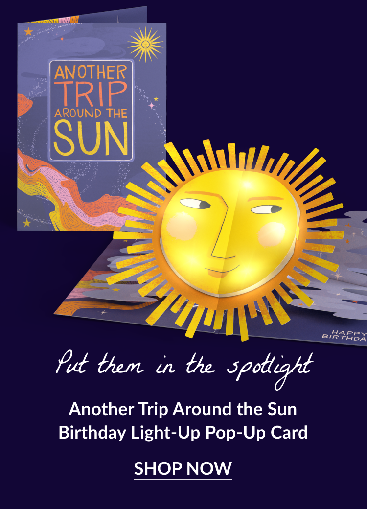 Another Trip Around the Sun Light-Up pop-up card with glowing sun and card that says 