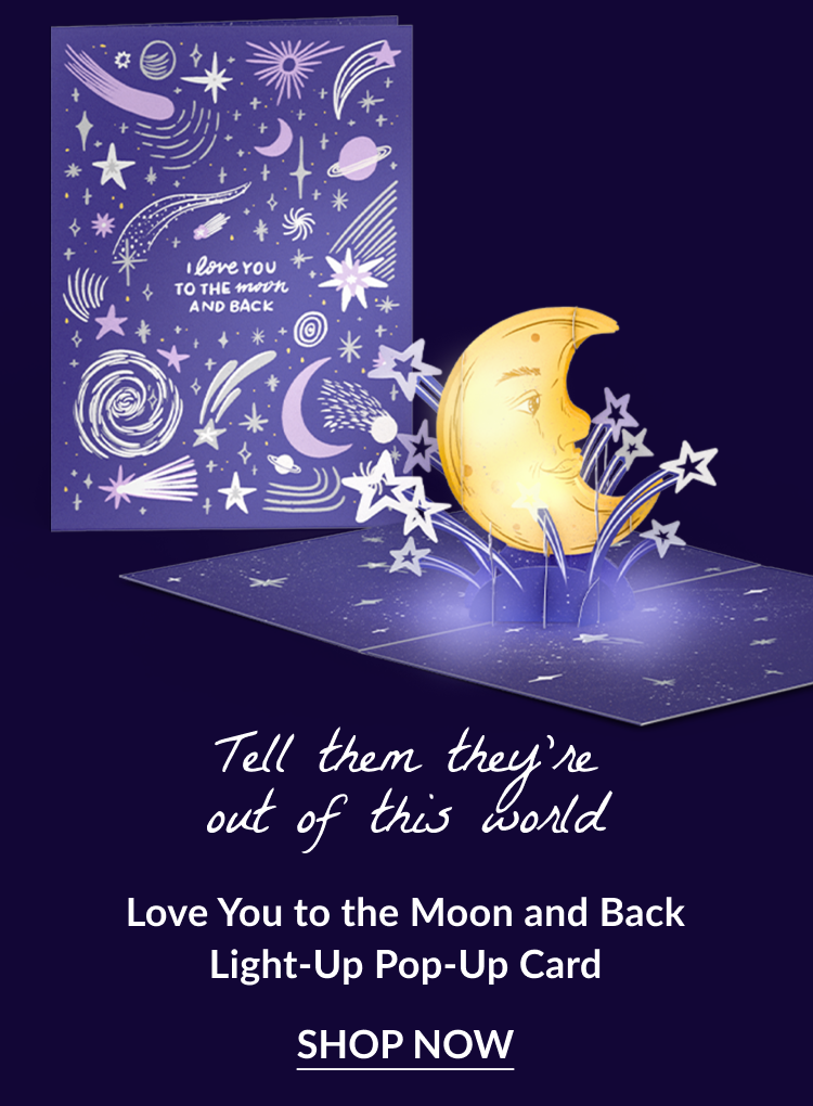 Love You to the Moon and Back Light-Up pop-up card with glowing crescent moon and card with stars that says 