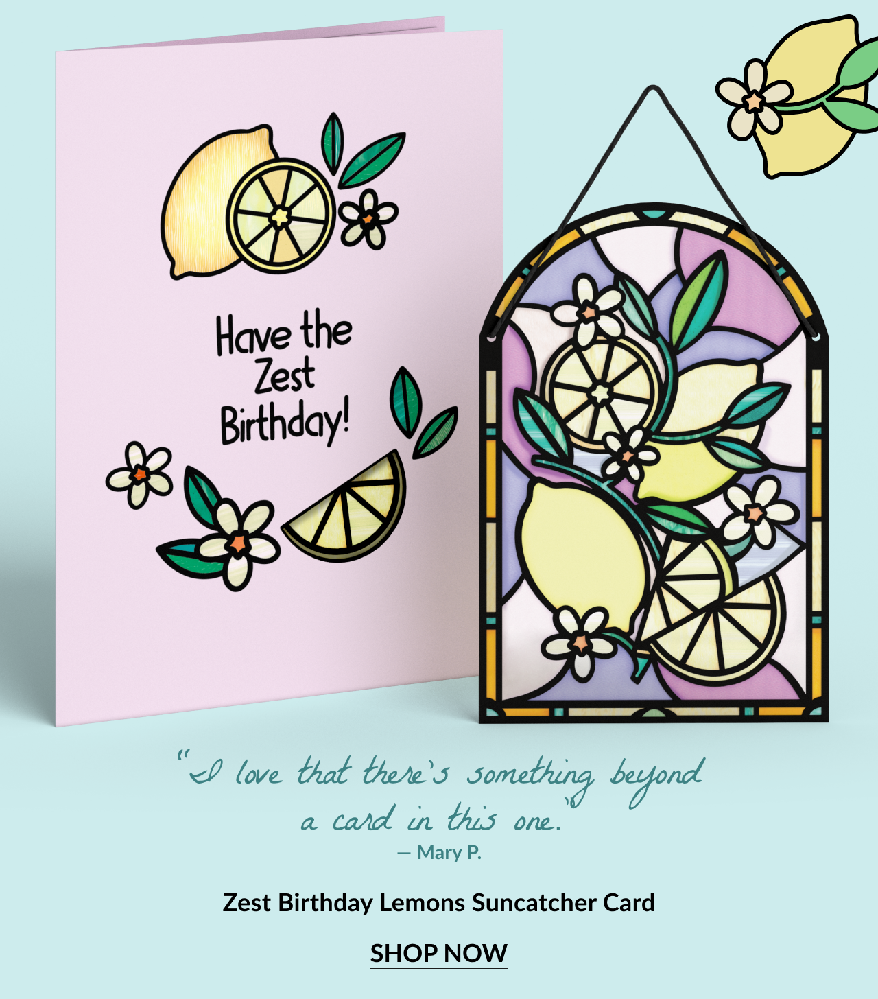 Zest Birthday Lemons Suncatcher Card with lemon design and matching card. Card reads: 
