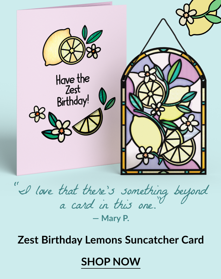 Zest Birthday Lemons Suncatcher Card with lemon design and matching card. Card reads: 