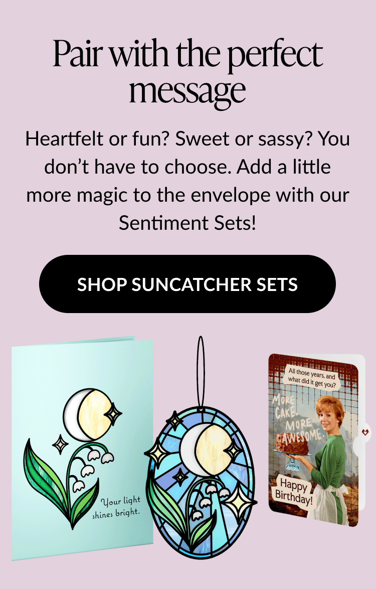 Suncatcher Sentiment Sets promo with floral moon suncatcher and two cards.