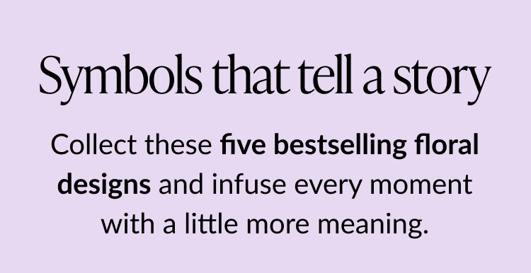Symbols that tell a story, promoting bestselling floral designs