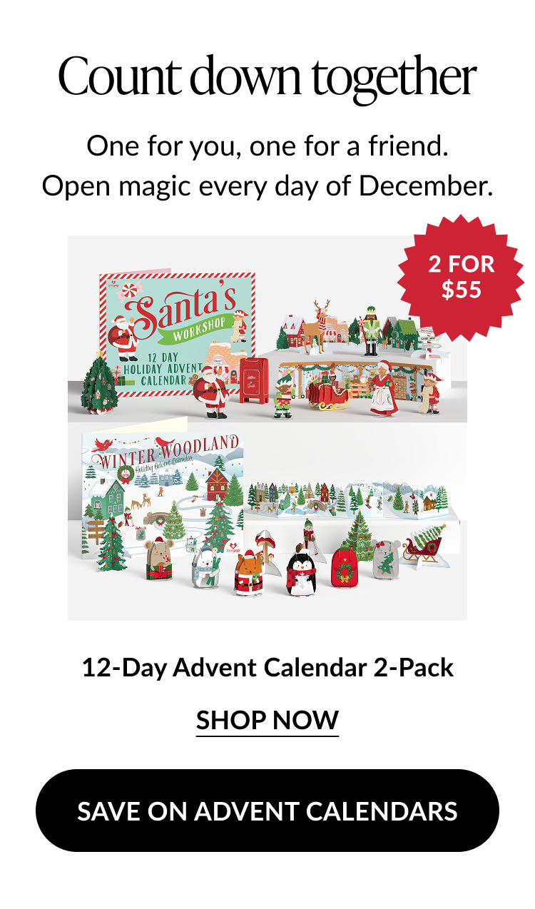 Two-pack offer of 12-Day Advent Calendars featuring Santa’s Workshop and Winter Woodland themes with a red badge that says “2 for $55.”