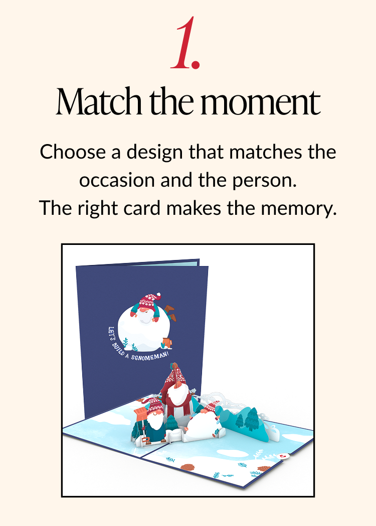 Step 1 tip card featuring a blue pop-up card with gnomes in a snowy scene, encouraging shoppers to Match the moment.