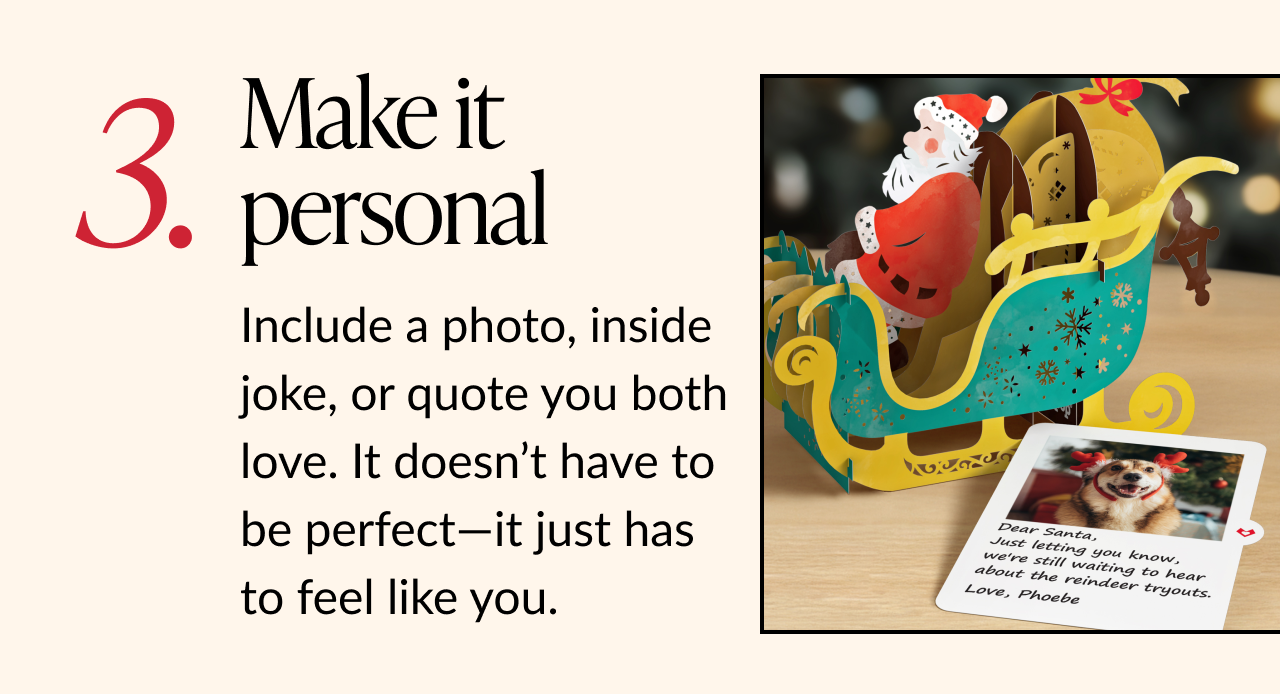 Step 3 tip card with Santa in a sleigh pop-up card and a photo of a dog with reindeer antlers, illustrating how to Make it personal.