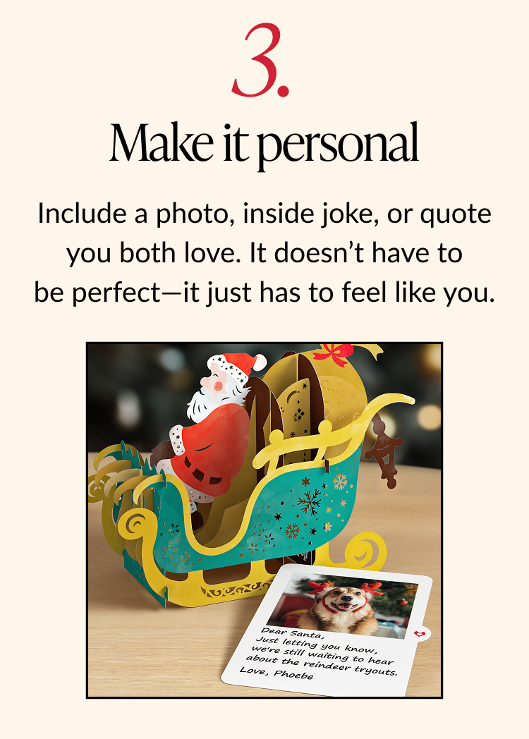 Step 3 tip card with Santa in a sleigh pop-up card and a photo of a dog with reindeer antlers, illustrating how to Make it personal.