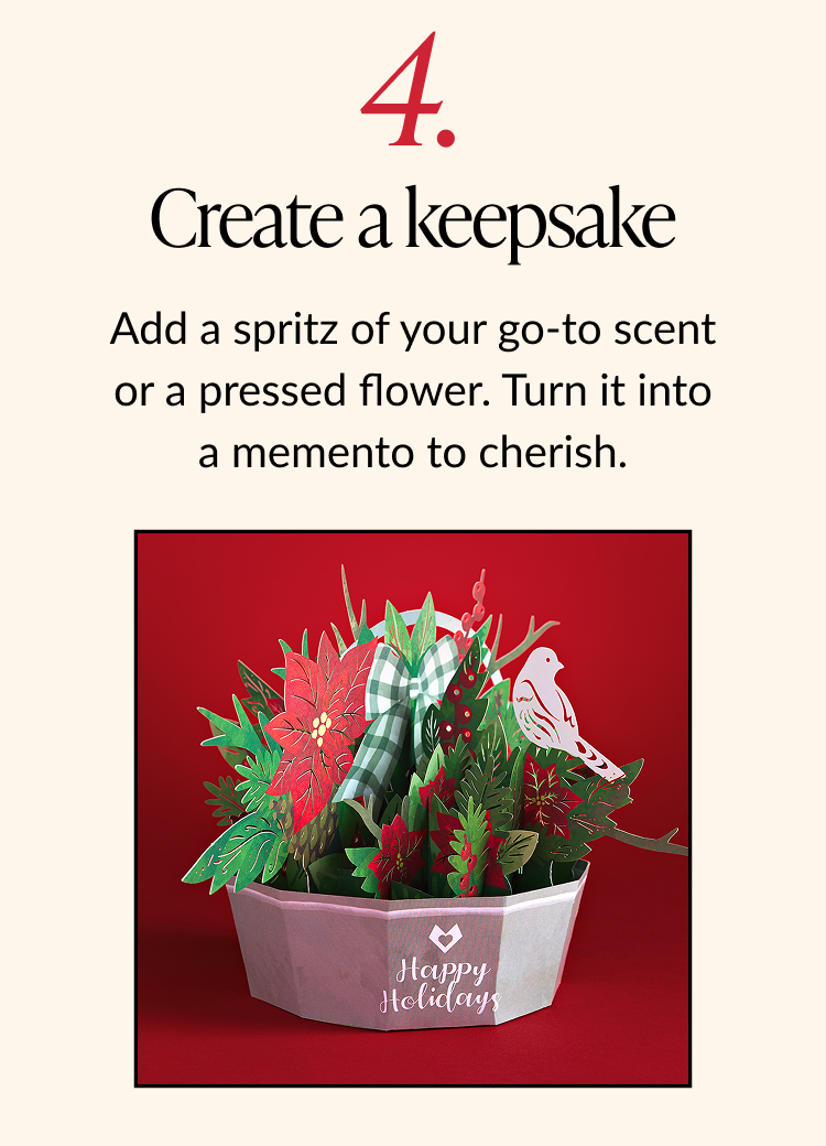 Step 4 tip card featuring a vibrant pop-up holiday bouquet with poinsettias and a gingham ribbon, encouraging to Create a keepsake.
