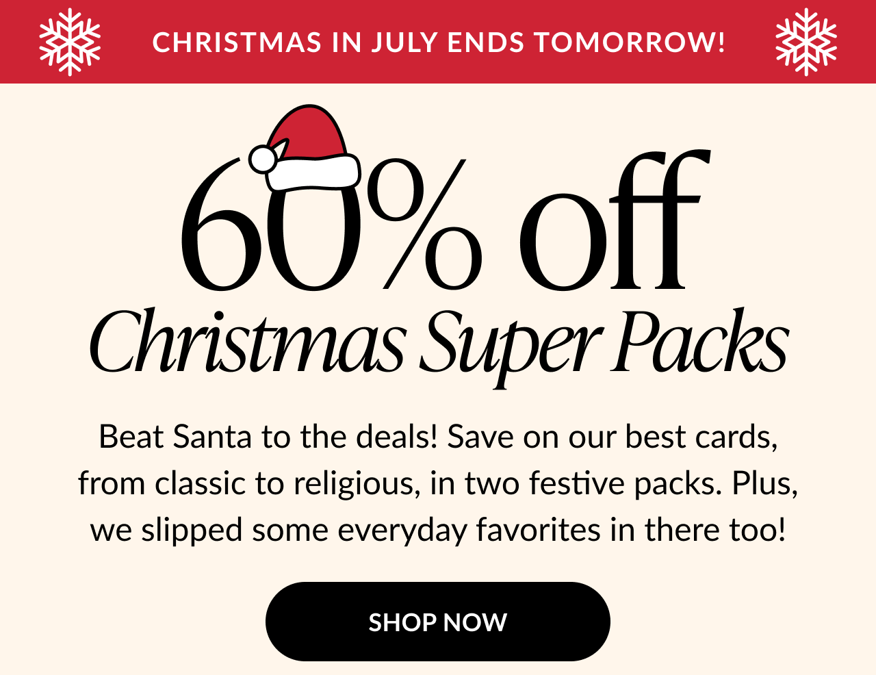 Promotional banner reading 60% off Christmas Super Packs, featuring a Santa hat and snowflake illustrations.