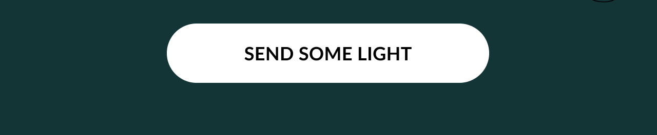 SEND SOME LIGHT