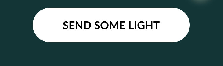 SEND SOME LIGHT