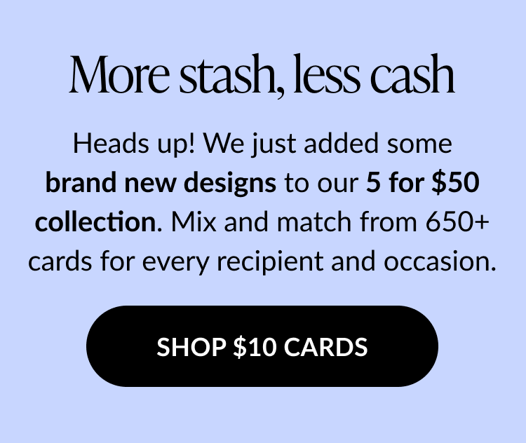 Text graphic promoting a 5 for $50 card collection. Button: “Shop $10 Cards”