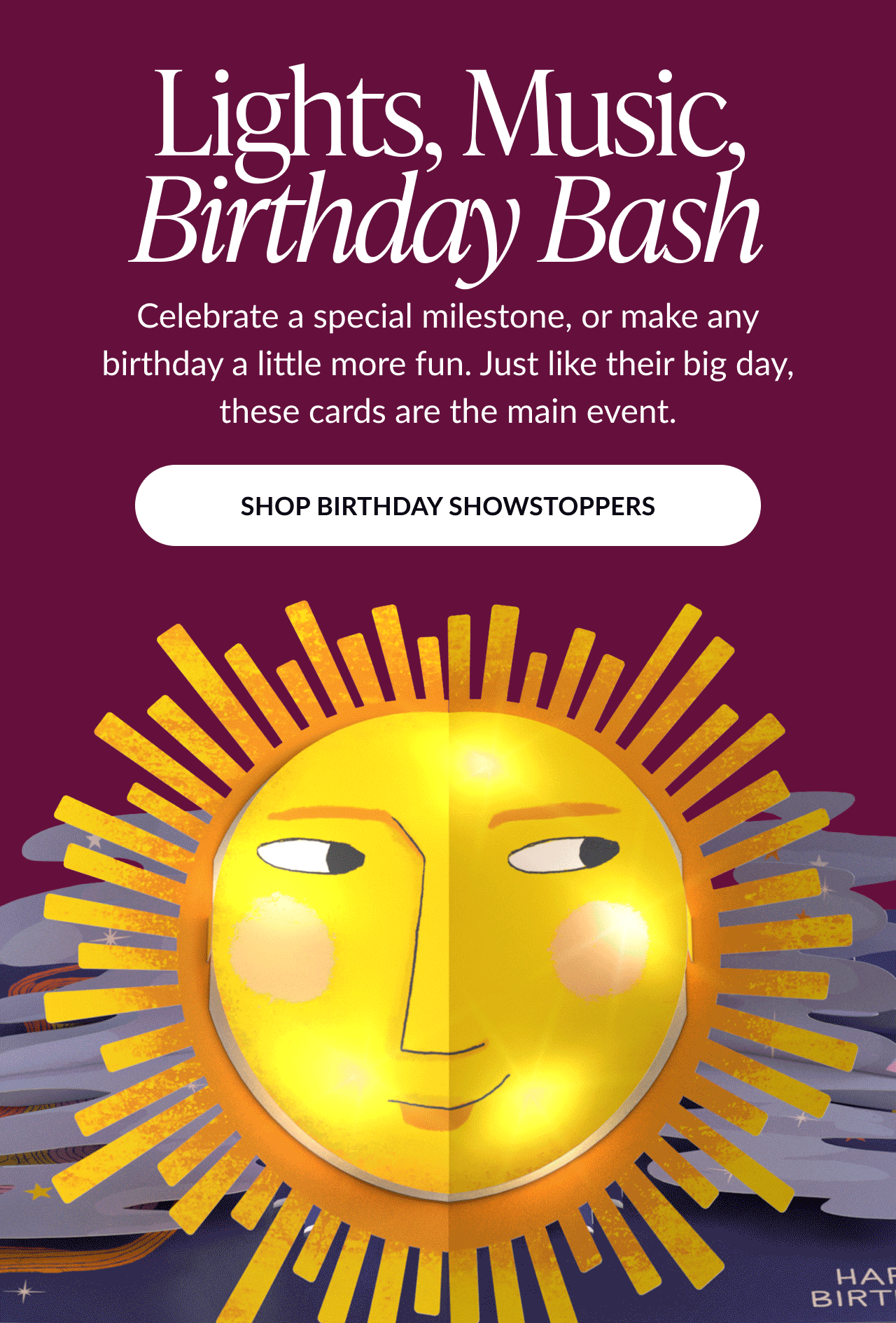 Sun-themed birthday card with lights and a message that says Lights, Music, Birthday Bash and Shop Birthday button