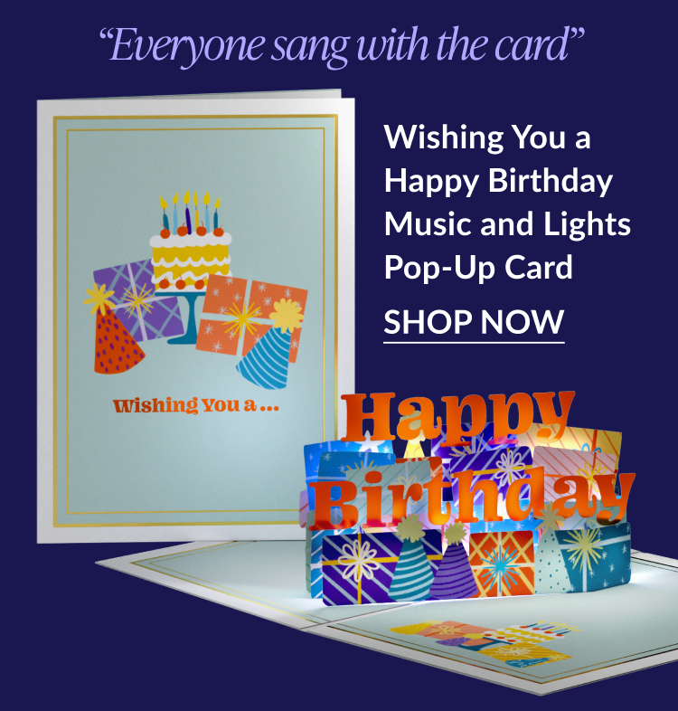 Music and lights birthday card with gifts and cake that says Wishing You a Happy Birthday, with a quote Everyone sang with the card