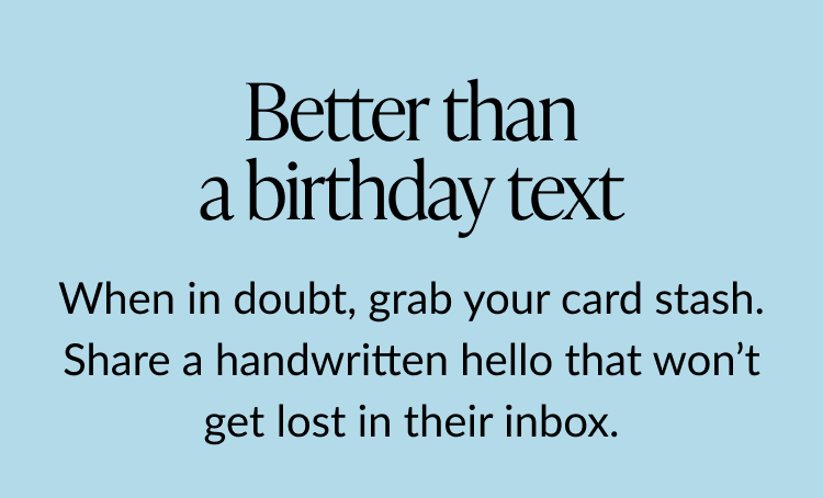 Text on blue background encouraging handwritten birthday cards.