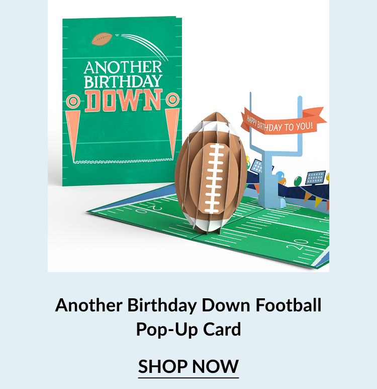Pop-up birthday card with a 3D football on a field and the phrase “Another Birthday Down.”