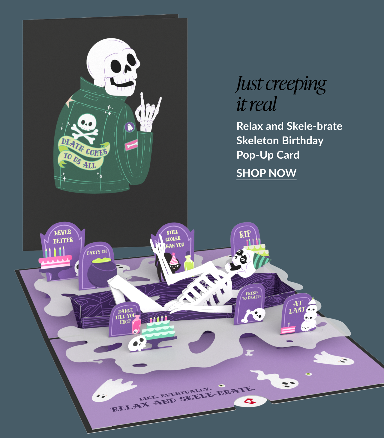 Relax and Skele-brate Skeleton Birthday pop-up card featuring a laid-back skeleton in a coffin surrounded by birthday decorations