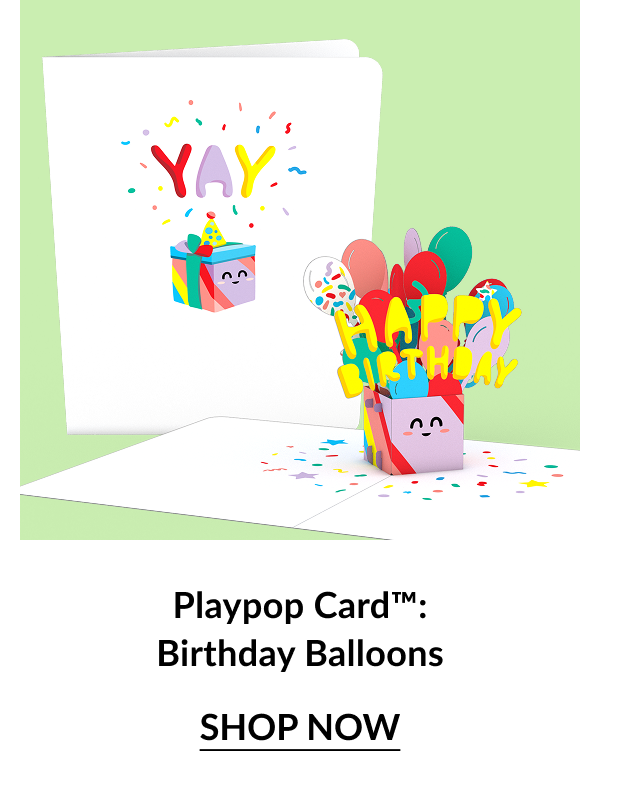 Birthday Balloons Playpop Card™.