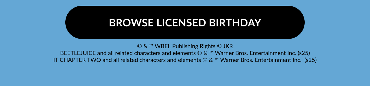 Black button graphic reading “Browse Licensed Birthday” with copyright and licensing information for Harry Potter, Beetlejuice, and IT Chapter Two characters and elements.