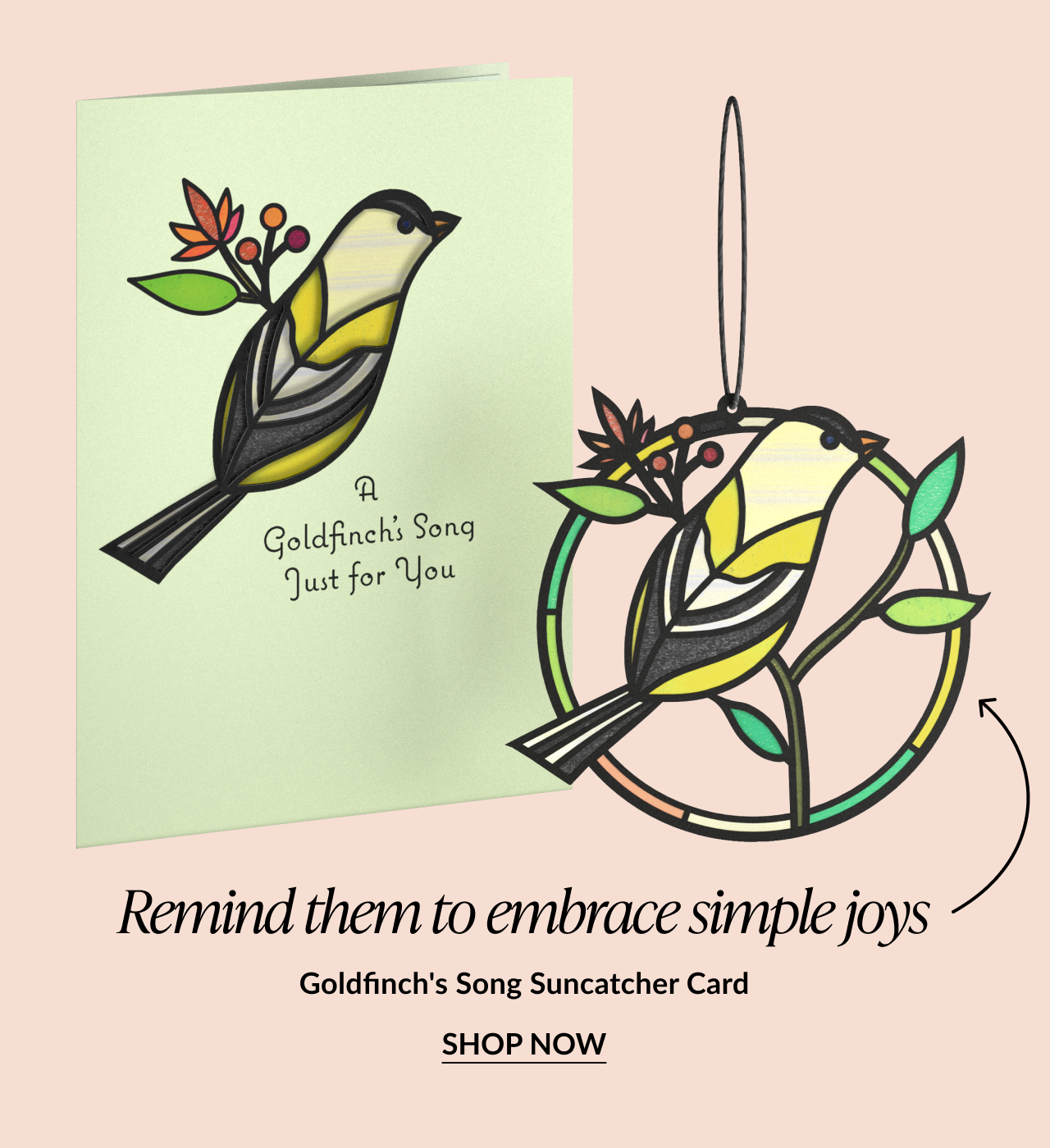 Goldfinch’s Song Suncatcher Card with a stained-glass style goldfinch perched on a branch, shown on both the card cover and as a hanging ornament, with “Shop Now” button.