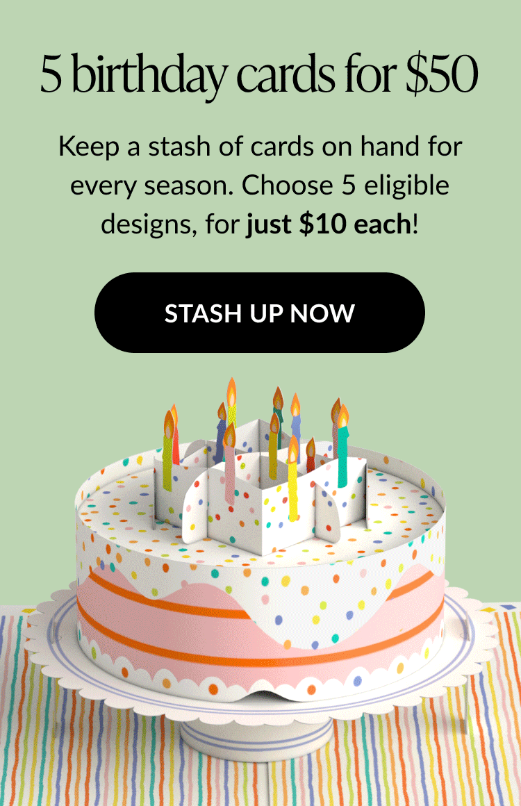Animated graphic promoting “5 birthday cards for $50” showing a pop-up birthday cake with colorful candles and text encouraging shoppers to stock up, with a “Stash Up Now” button.
