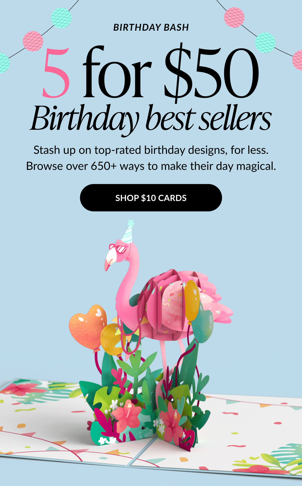 Birthday sale banner with “5 for $50” offer and flamingo pop-up card.