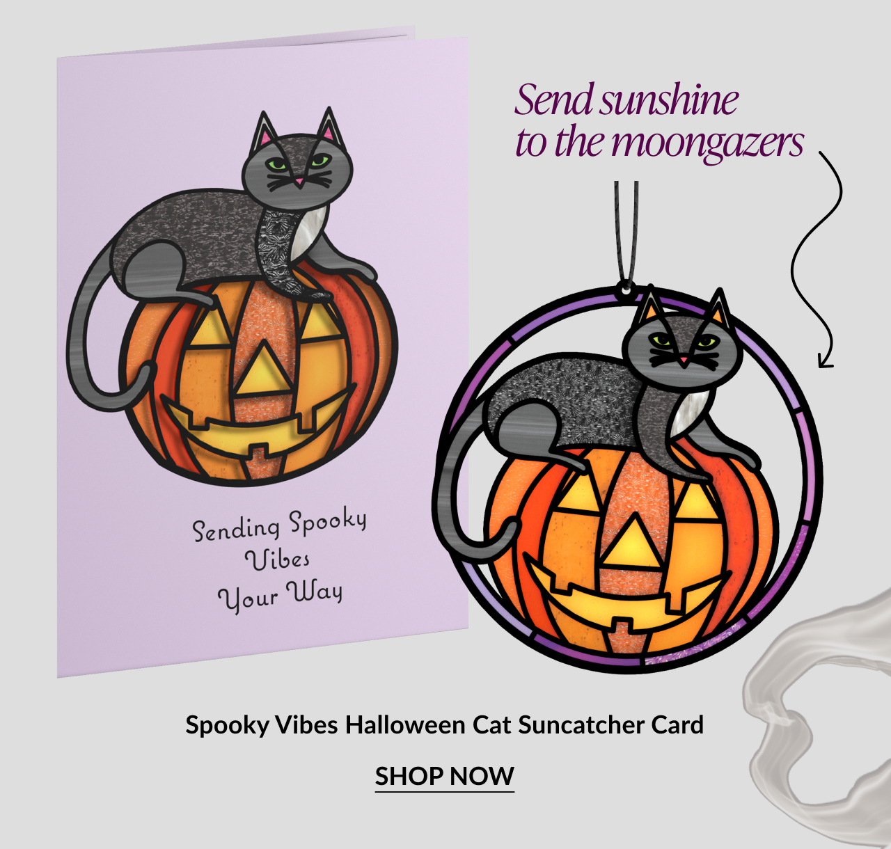 Spooky Vibes Halloween Cat Suncatcher Card with black cat sitting on a glowing jack-o’-lantern. CTA: Shop Now.