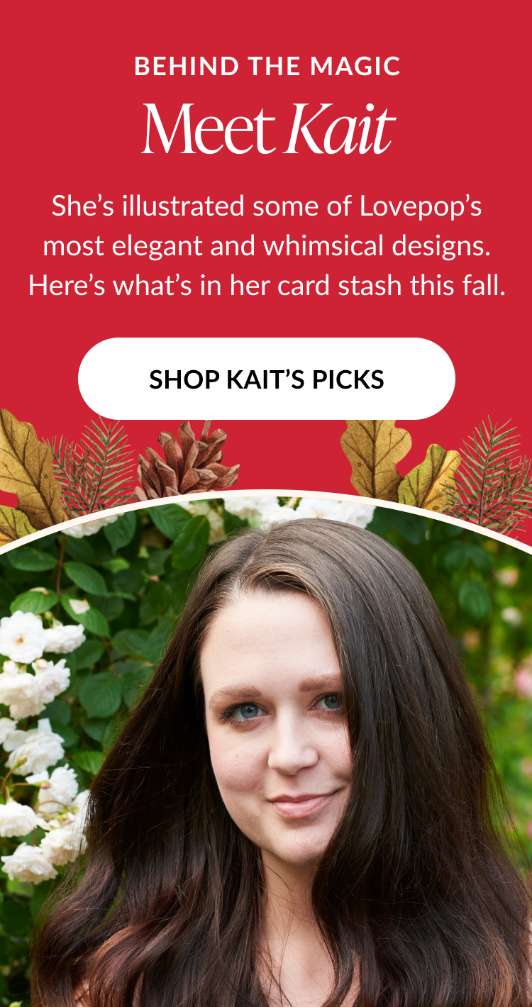Meet Kait, Lovepop illustrator of elegant and whimsical designs