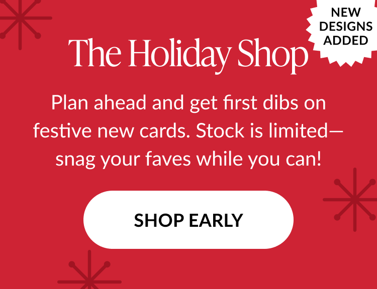 Holiday Shop banner with new designs added, shop early button