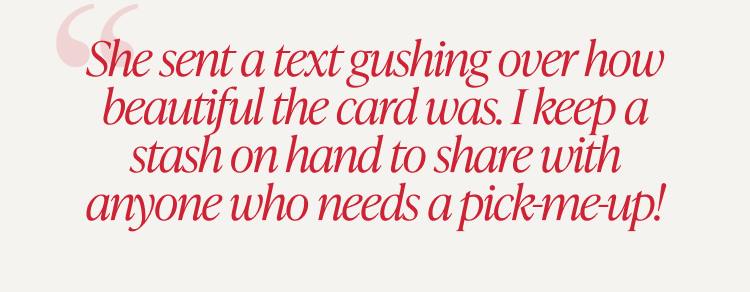 Customer testimonial quote in red text about keeping a stash of cards to share